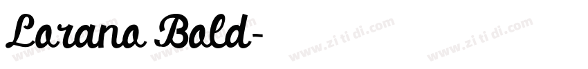 Lorano Bold字体转换 Lorano Bold字体转换